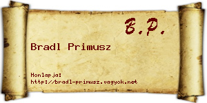 Bradl Primusz névjegykártya